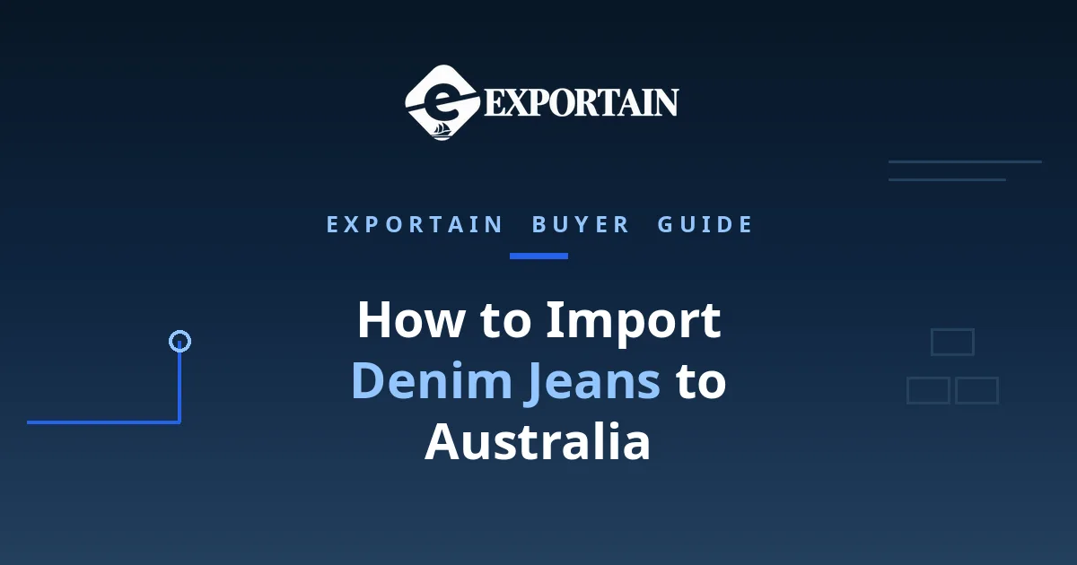 Navy title card: How to Import Denim Jeans to Australia