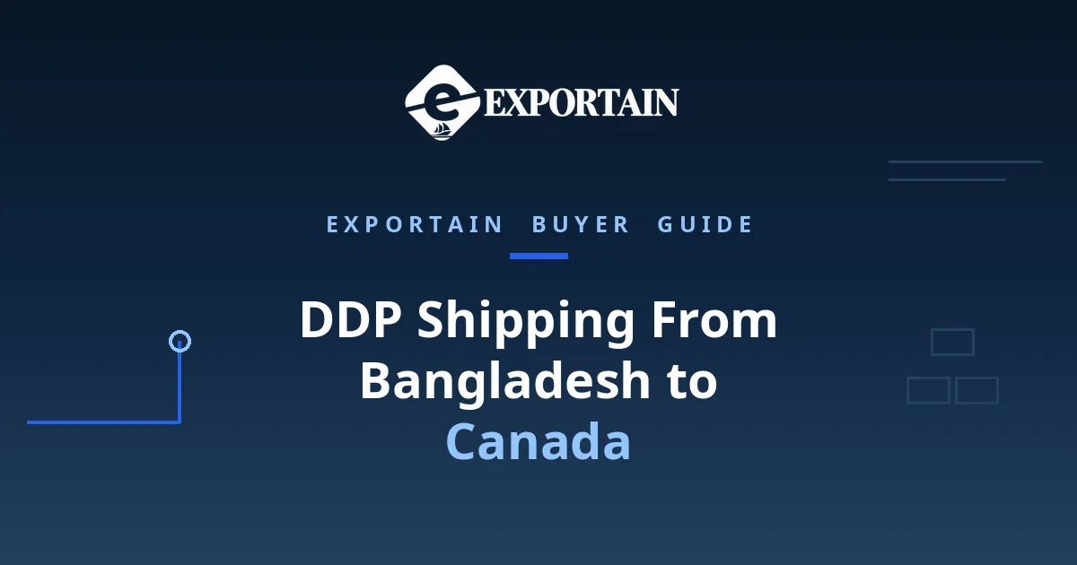 Navy title card: DDP Shipping From Bangladesh to Canada