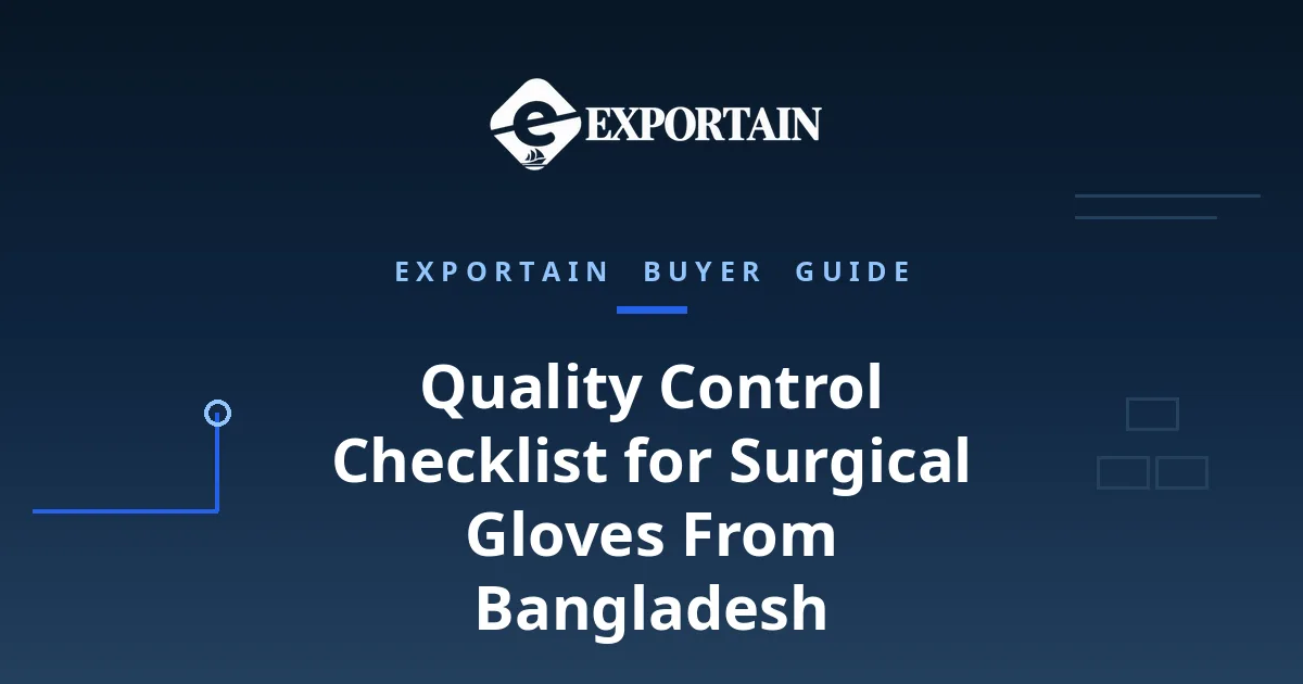 Navy title card: Quality Control Checklist for Surgical Gloves From Bangladesh