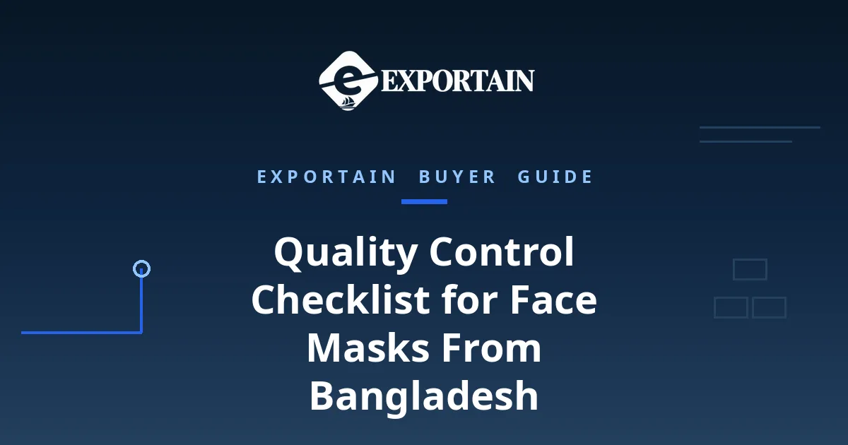 Navy title card: Quality Control Checklist for Face Masks From Bangladesh