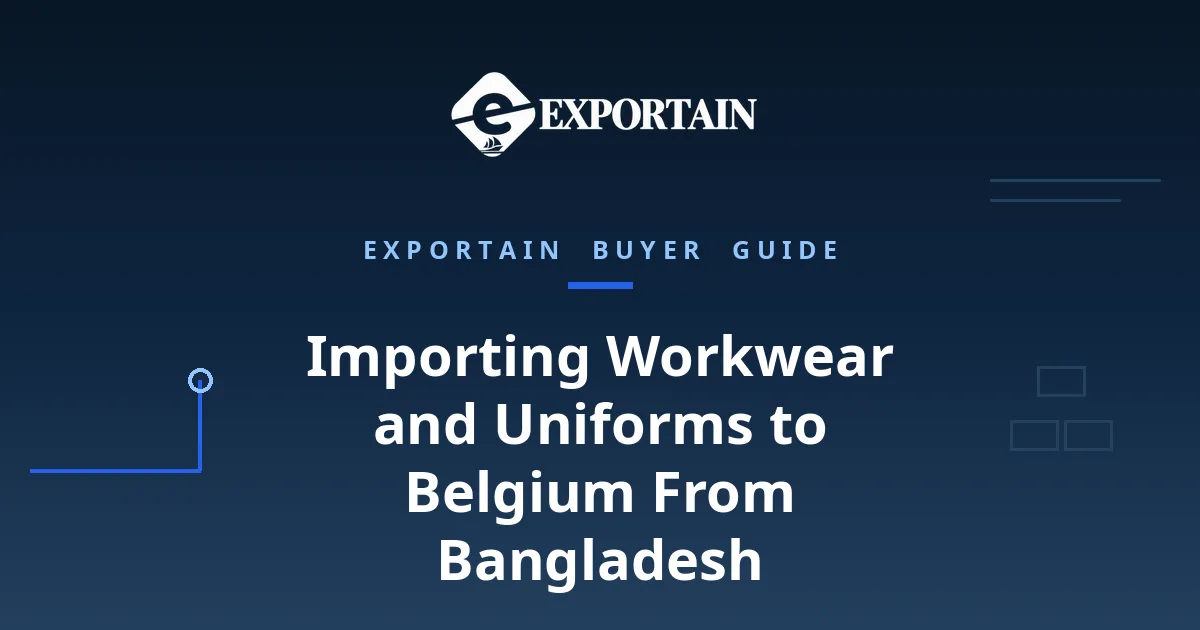 Importing Workwear and Uniforms From Bangladesh to Belgium – workwear and uniforms prepared for export in a clean facility.