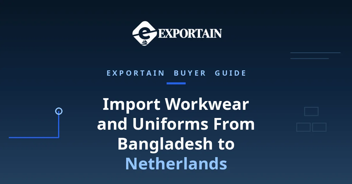 How to Import Workwear and Uniforms From Bangladesh to Netherlands - export-ready workwear in a clean facility