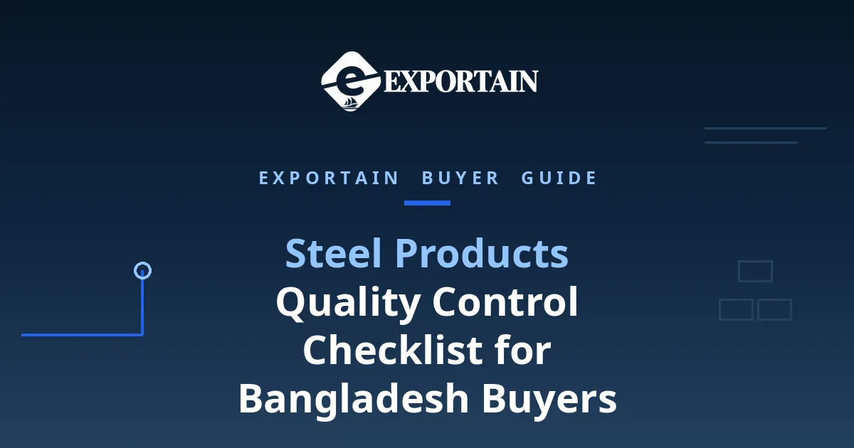 Navy title card: Steel Products Quality Control Checklist for Bangladesh Buyers