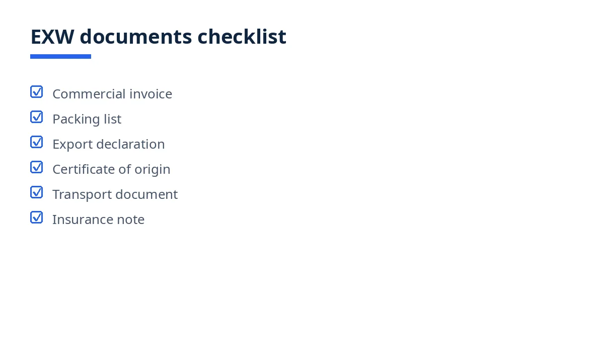 Diagram of the EXW documents checklist: invoice, packing list, declaration, origin certificate, transport, insurance