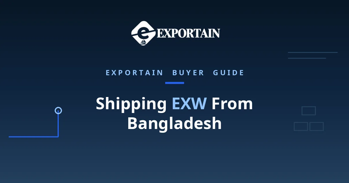 Navy title card: Shipping EXW From Bangladesh, with the Exportain logo