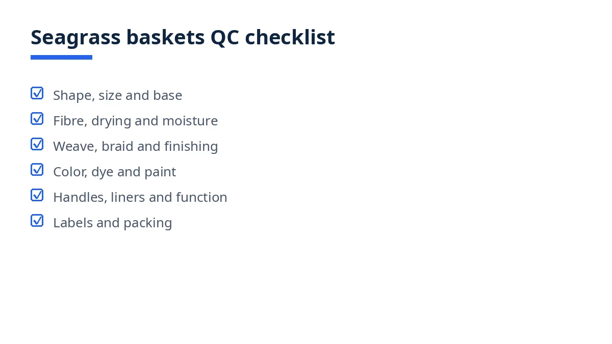 Diagram of the seagrass baskets QC checklist with six blocks, from shape to packing