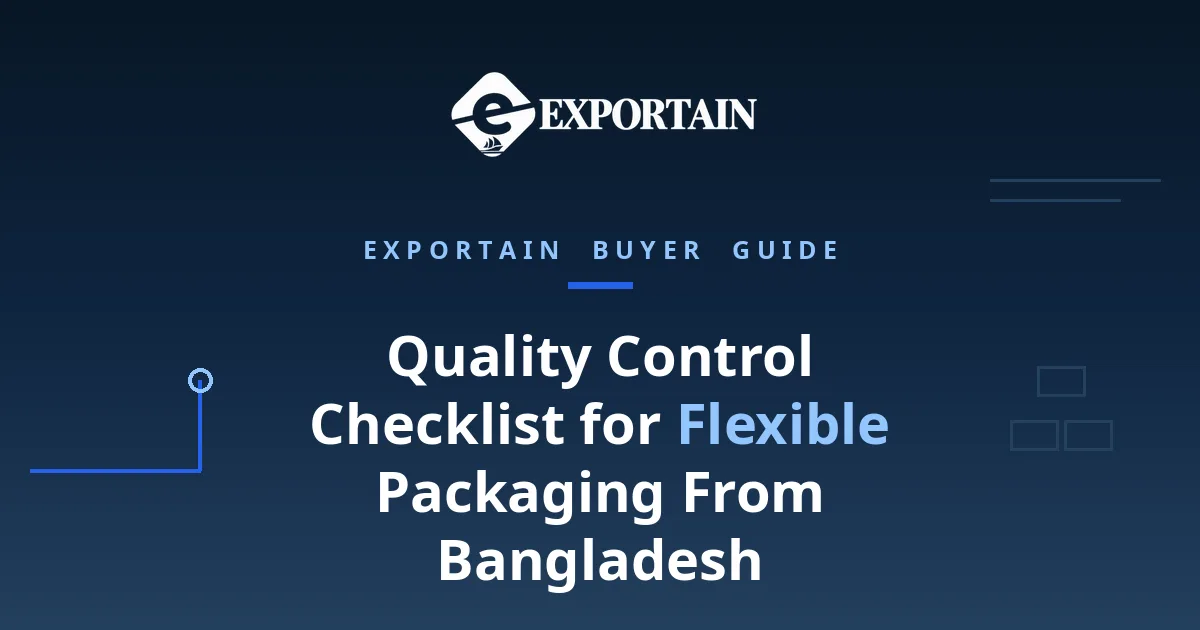 Navy title card: Quality Control Checklist for Flexible Packaging From Bangladesh