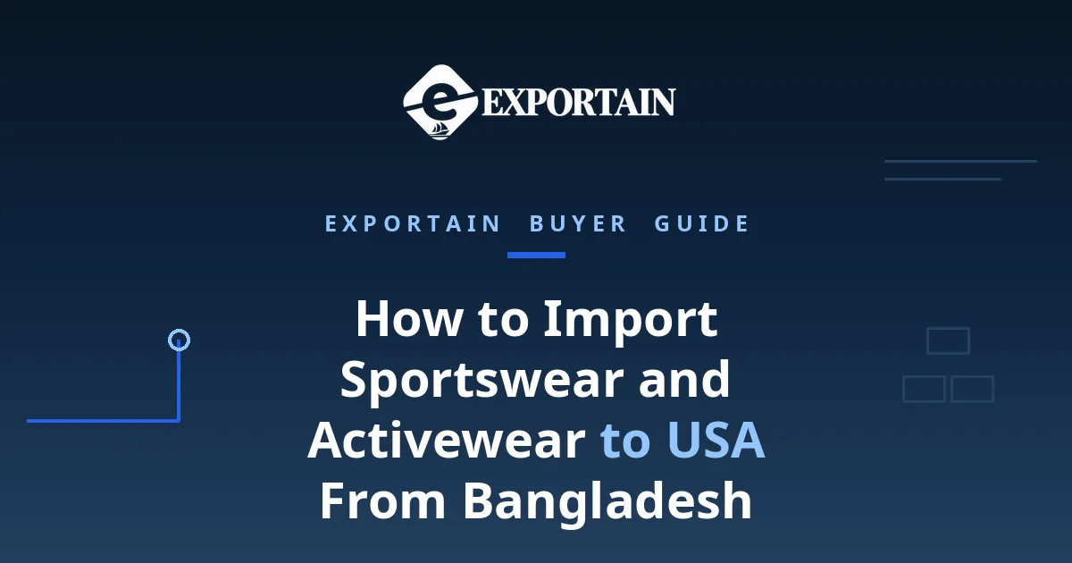 How to Import Sportswear and Activewear to USA From Bangladesh - title card