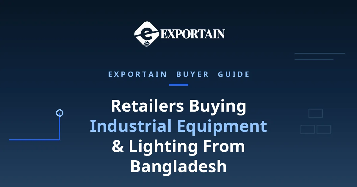 Navy title card: Retailers Buying Industrial Equipment and Lighting From Bangladesh