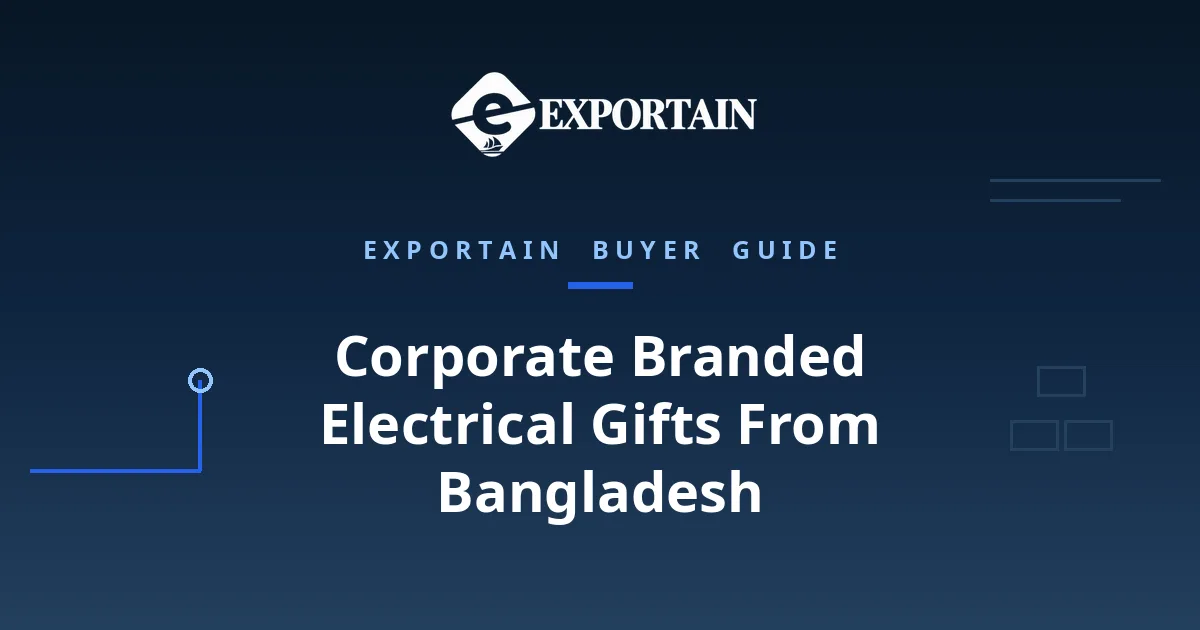 Navy title card: Corporate Branded Electrical Gifts From Bangladesh, buyer guide