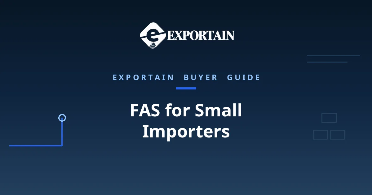 Navy title card: FAS for Small Importers, with the title in white