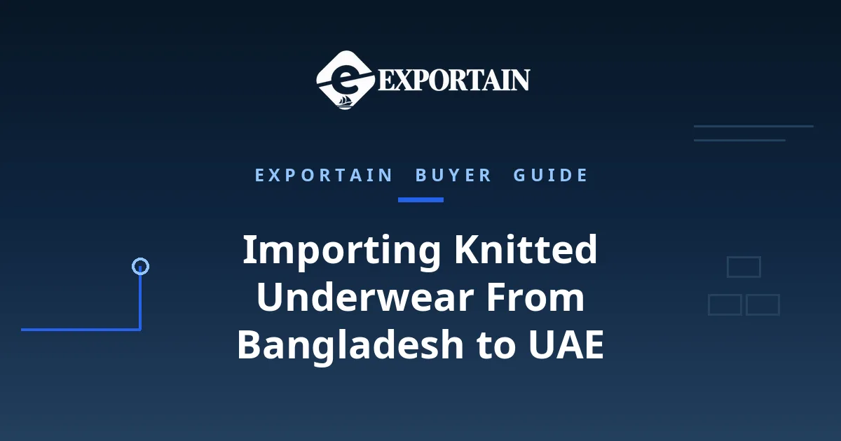 Navy title card: Importing Knitted Underwear From Bangladesh to UAE