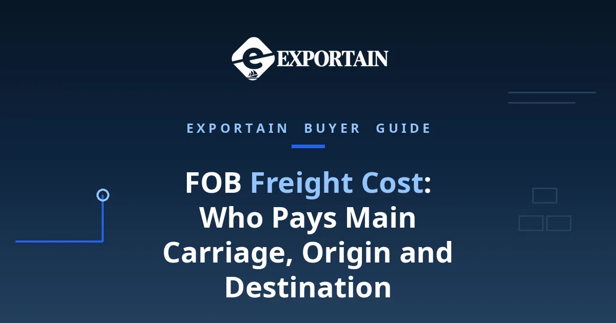 Navy title card: FOB Freight Cost, who pays main carriage, origin and destination