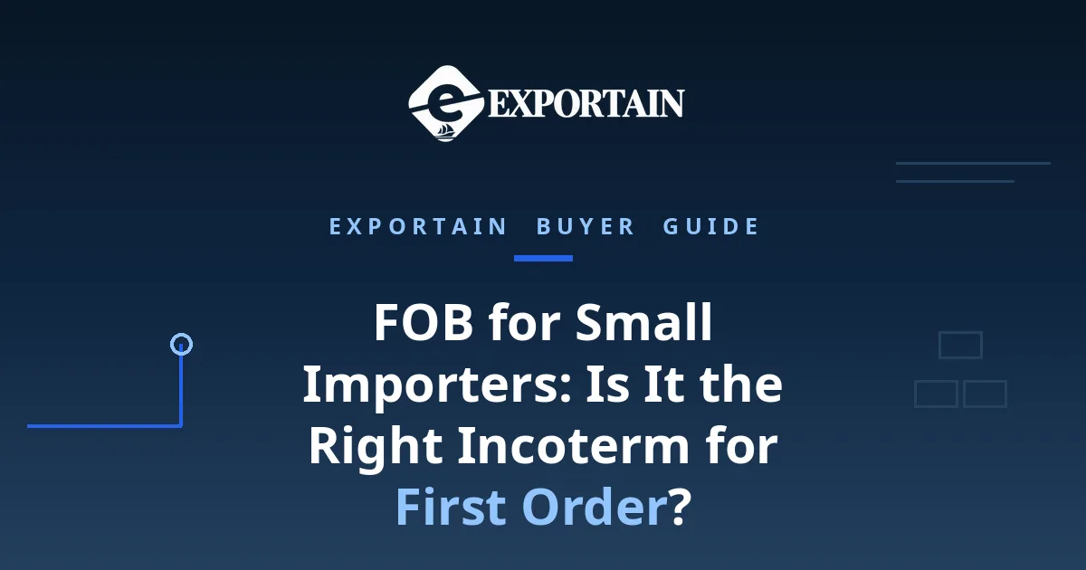 Navy title card: FOB for small importers and the first-order decision