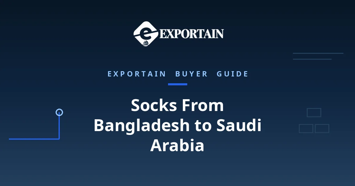 Navy Exportain title card for a buyer guide on importing knitted socks from Bangladesh to Saudi Arabia