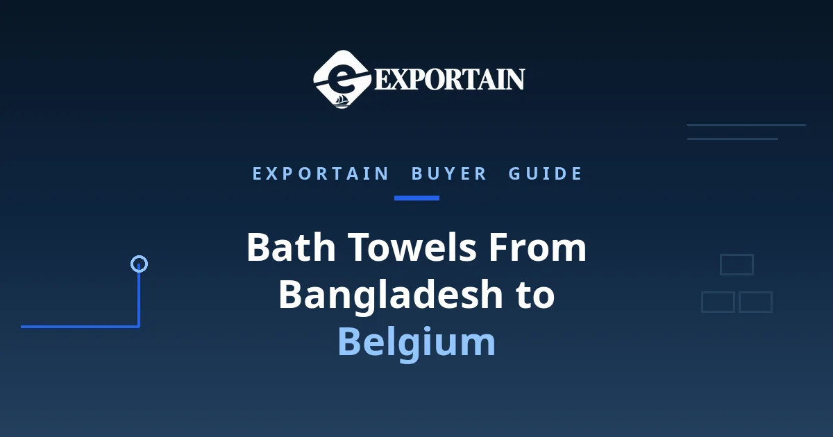 Navy title card: Bath Towels From Bangladesh to Belgium, with Belgium highlighted