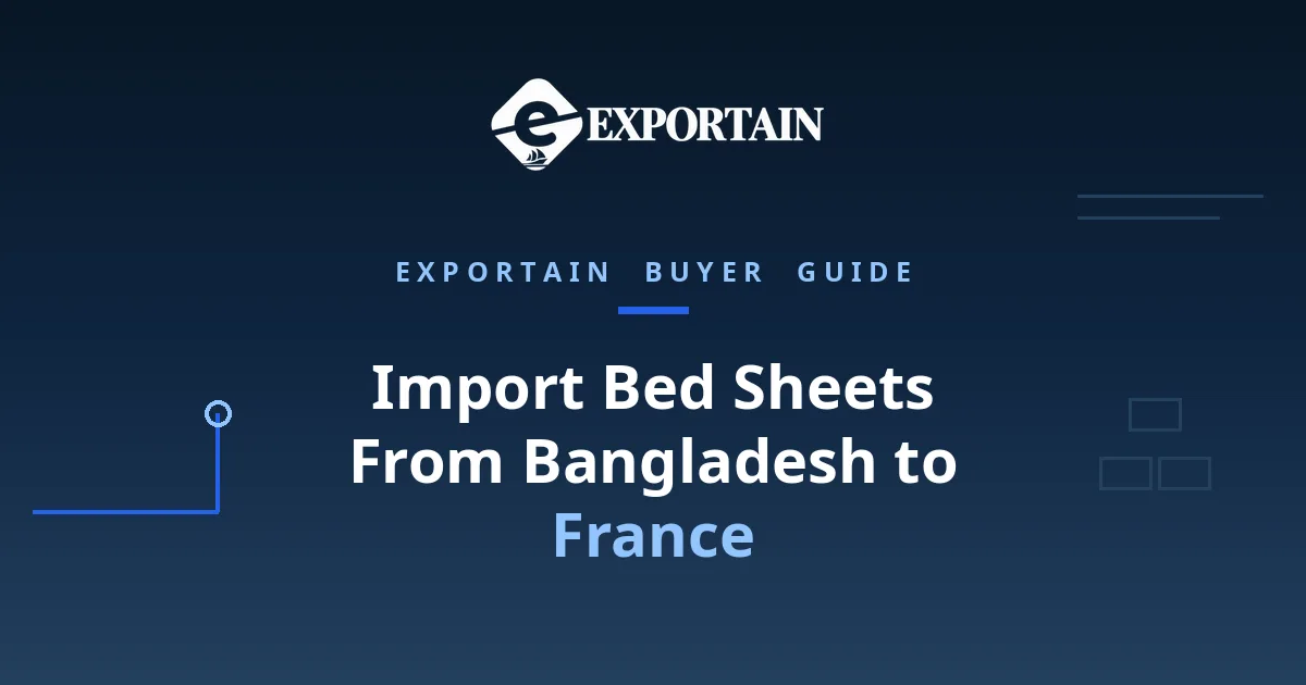 Navy title card: Import Bed Sheets From Bangladesh to France