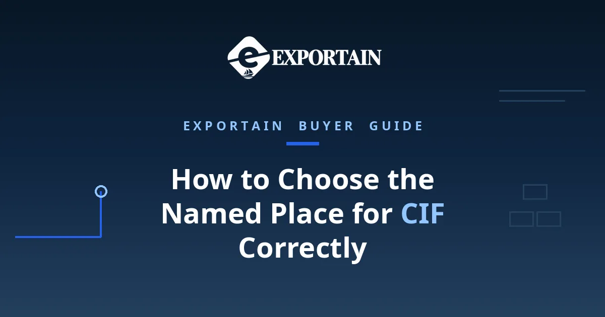 Navy title card: How to Choose the Named Place for CIF Correctly, insurance and port guide