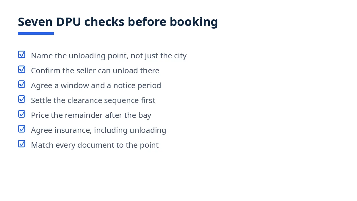 Diagram: seven DPU checks before booking, from the unloading point to matching documents