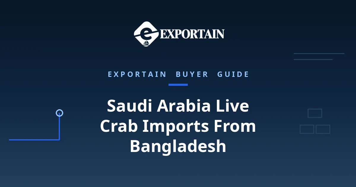 Navy title card: Saudi Arabia Live Crab Imports, with Exportain logo