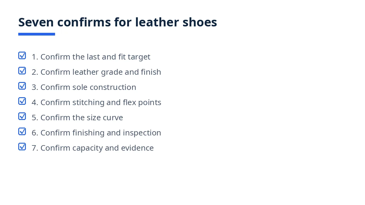 Diagram of the seven confirms for leather shoes suppliers, from last and fit to capacity and evidence